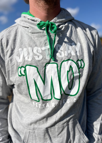 Just Say Mo Betta Rodeo Co Hoodie