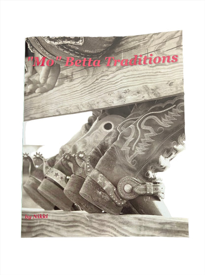 Mo Betta Traditions Cookbook